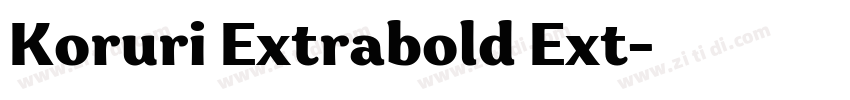 Koruri Extrabold Ext字体转换
